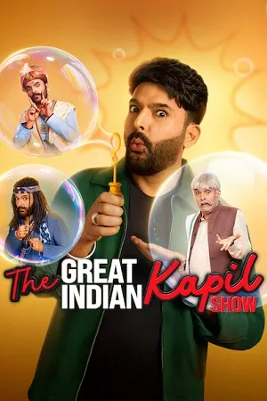 The Great Indian Kapil Show Season 4 2025 Hindi WEB-DL | Hindi Dubbed Movie [EP- 15 Added]