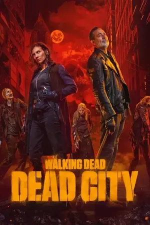 The Walking Dead: Dead City 2026 Season 3 English Audio WEB-DL | Hindi Dubbed Movie [EP - 04 Added]