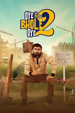 Oye Bhole Oye 2 2026 Punjabi Dual Audio HDRip | Hindi Dubbed Movie